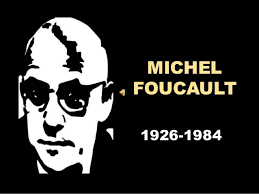 Michel Foucault (1926-1984)