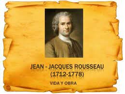 Jean-Jacques Rousseau (1712-1778)