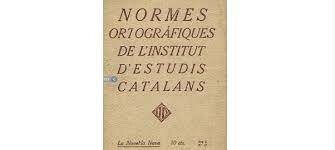 Publicació de les Normes ortogràfiques de Pompeu Fabra 1913