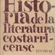 Historia literatura costarricense abelardo bonilla