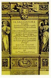Publica "Il Saggiatore" (el ensayador) y lo dedica al nuevo papa Urbano VIII