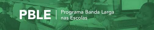 Programa Banda Larga nas Escolas (PBLE)