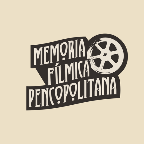 Memoria fílmica Pencopolitana