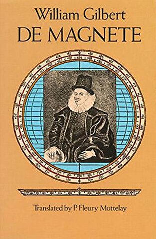 De magnete magneticisque corporibus