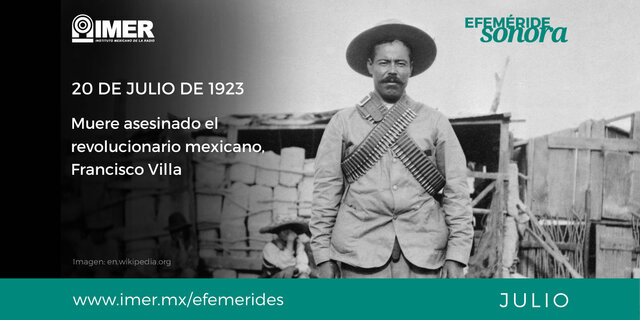 Muere asesinado el revolucionario mexicano Francisco Villa