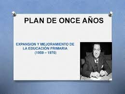 El inicio del Plan de Once Años