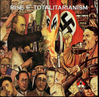 Rise of Totalitarianism