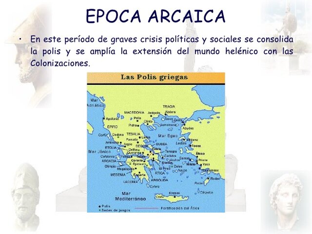 EDAD ARCAICA GRIEGA (776 - 449 a.c.)