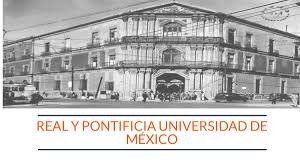 Real y Pontificia Universidad de México