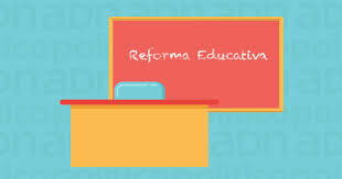 Reforma Educativa