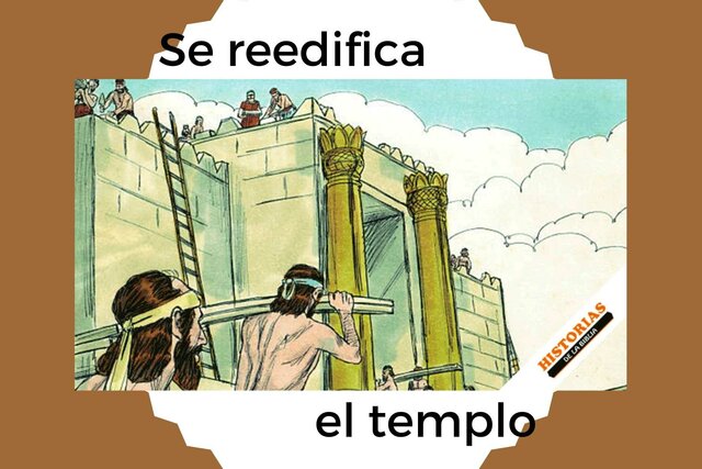 Se reedifica el Templo