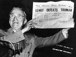 Truman defeats Dewey in the presidential election.