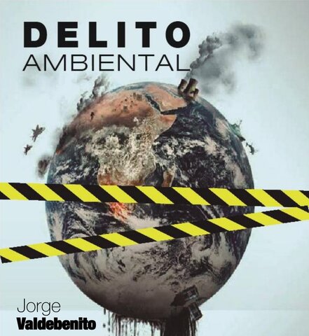 Introducción del "Delito Ambiental"