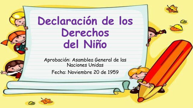 1959. Declaración de los Derechos del niño