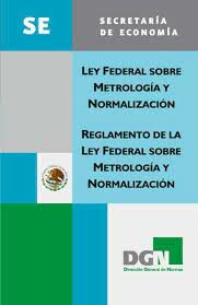 Ley Federal sobre Normas y Medidas