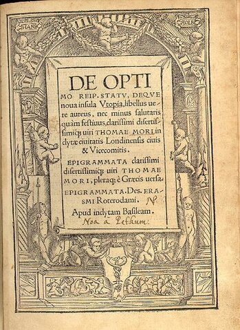 Utopías (palabra acuñada del griego que significa más o menos "país que no esta en ninguna parte")