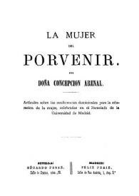 La mujer del porvenir - Concepción Arenal