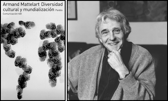 Armand Mattelart, pensamiento critico de la globalización  o neoliberalismo