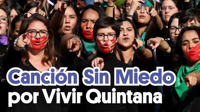 Canción sin miedo (Vivir Quintana)