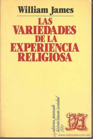 James publica "Las variedades de la experiencia religiosa"