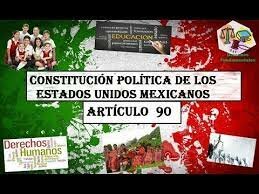 Reforma al Artículo 90 constitucional en el que se establece que,  la Administración Pública Federal sería centralizada y paraestatal.