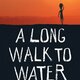 A walk to water