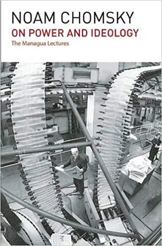 On Power and Ideology, The Managua Lectures