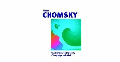 New Horizons in the Study of Language and Mind