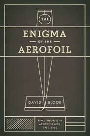 The Enigma of the Aerofoil