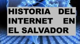 Timeline: Origen del internet en El Salvador.