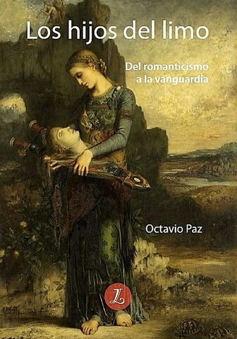 Los Hijos del Limo - Octavio paz