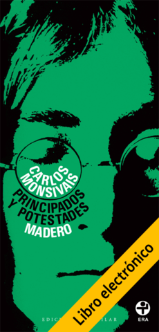Principados y potestades - Carlos Monsivais