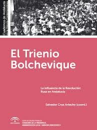 Trienio bolchevique y la gripe española