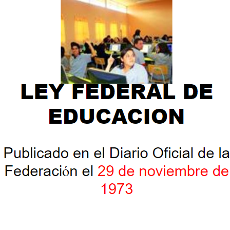 Ley Federal de Educación