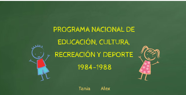 Programa Nacional de Educación, cultura, Recreación y Deporte