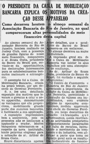 Almoço Semanal: Como decorreu ontem o almoço semanal da Associação Bancária do Rio de Janeiro, ao qual compareceram altas personalidades do meio financeiro desta capital