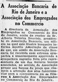 Dezembro de 1929: Apoio à adesão dos empregados dos bancos à Associação dos Empregados do Comércio.