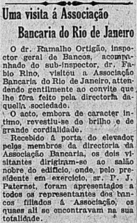 Visita do Inspetor geral de bancos, dr. Ramalho Ortigão, às instalações da Associação Bancária do Rio de Janeiro, atendendo ao convite da própria diretoria da mesma.