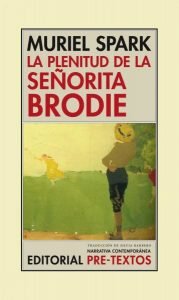 "La plenitud de la señorita Brodie",Muriel Spark