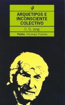 Carl Jung publica "Los arquetipos y lo inconsciente colectivo".
