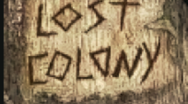 Timeline: Lost Colony :)