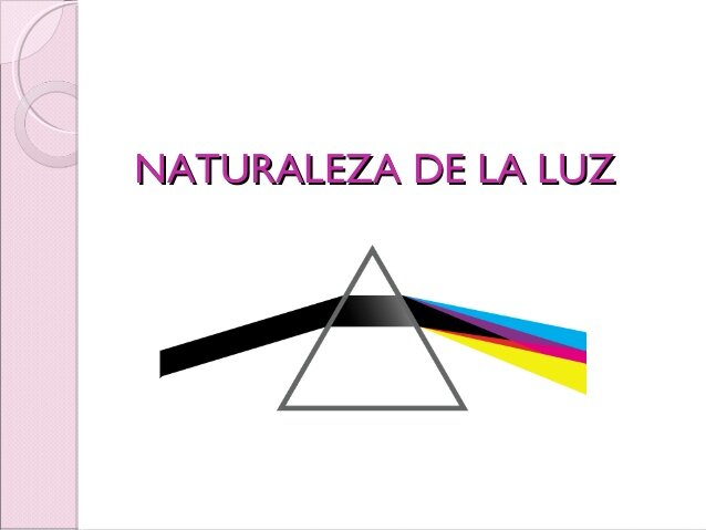 Naturaleza de la luz