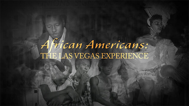 African Americans: The Las Vegas Experience