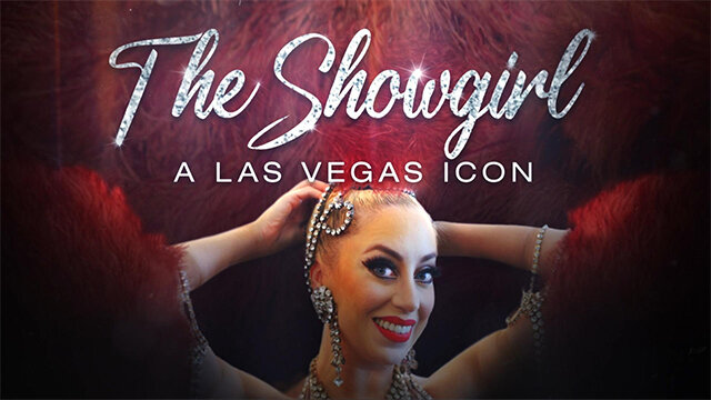 The Showgirl: A Las Vegas Icon