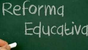 REFORMA EDUCATIVA