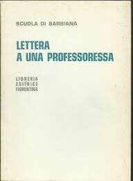 LETTERA A UNA PROFESSORESSA