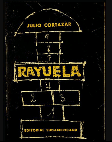 Rayuela : Julio Cortázar