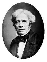 En el siglo XIX, Michael Faraday.