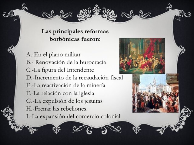 LA CRISIS DEL ORDEN COLONIAL. Las Reformas Borbónicas