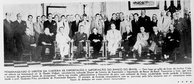 Almoço em Homenagem a Gastão Vidigal, diretor da carteira de Exportação e Importação do Banco do Brasil
